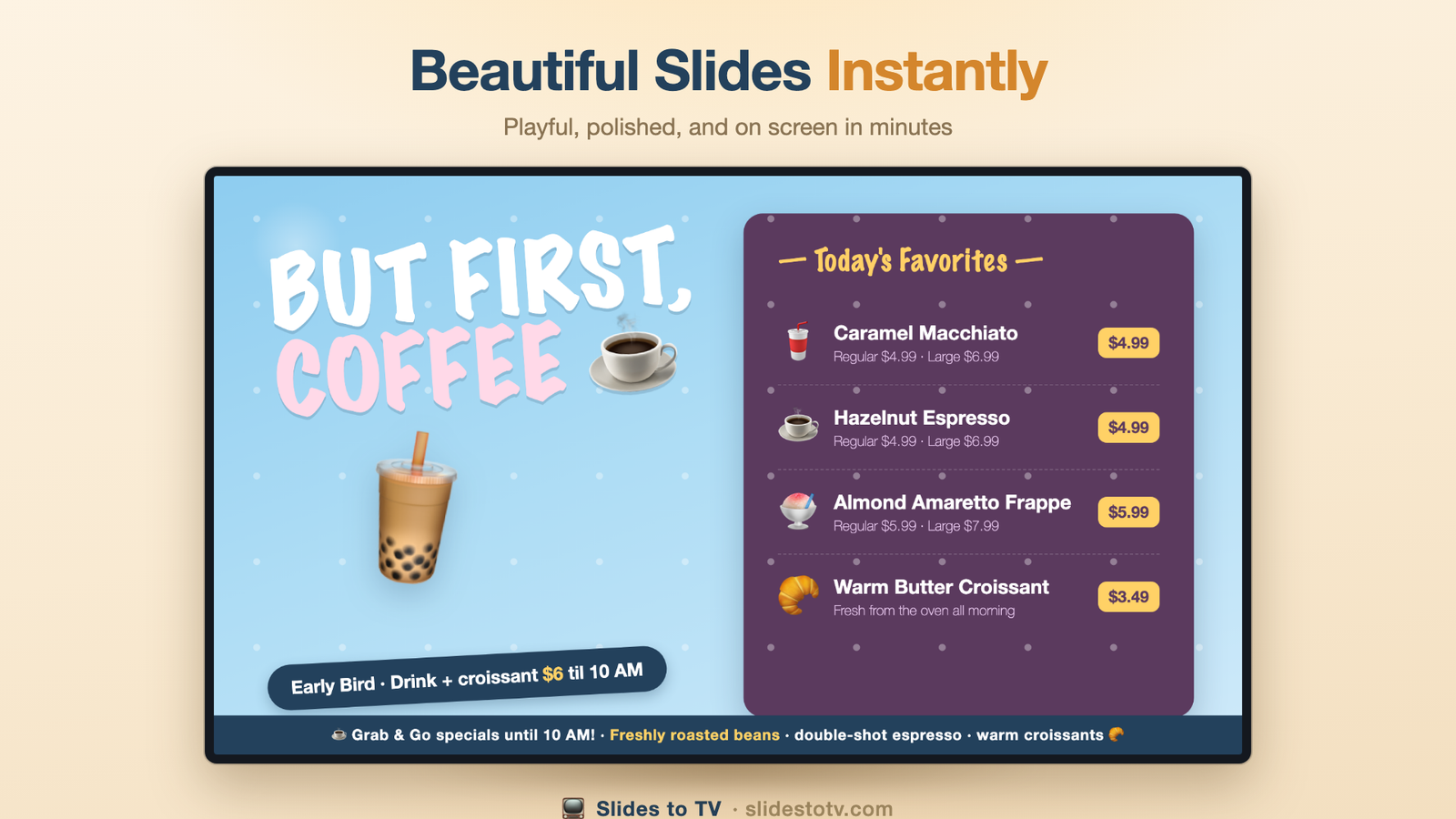 A coffee shop menu with the scrolling message bar